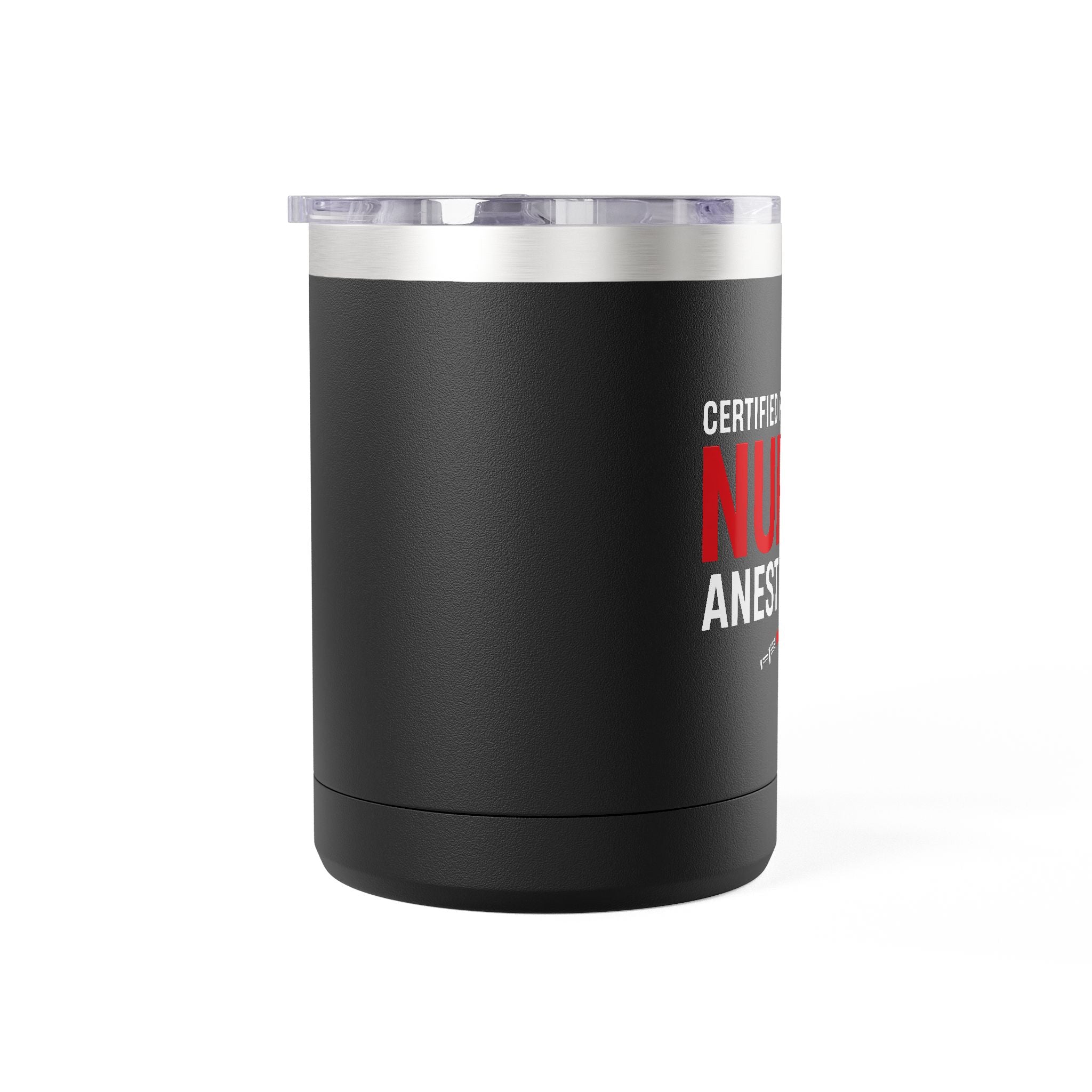 CREDNTL | Certified Register Nurse Anesthetics 15oz Coffee Tumbler
