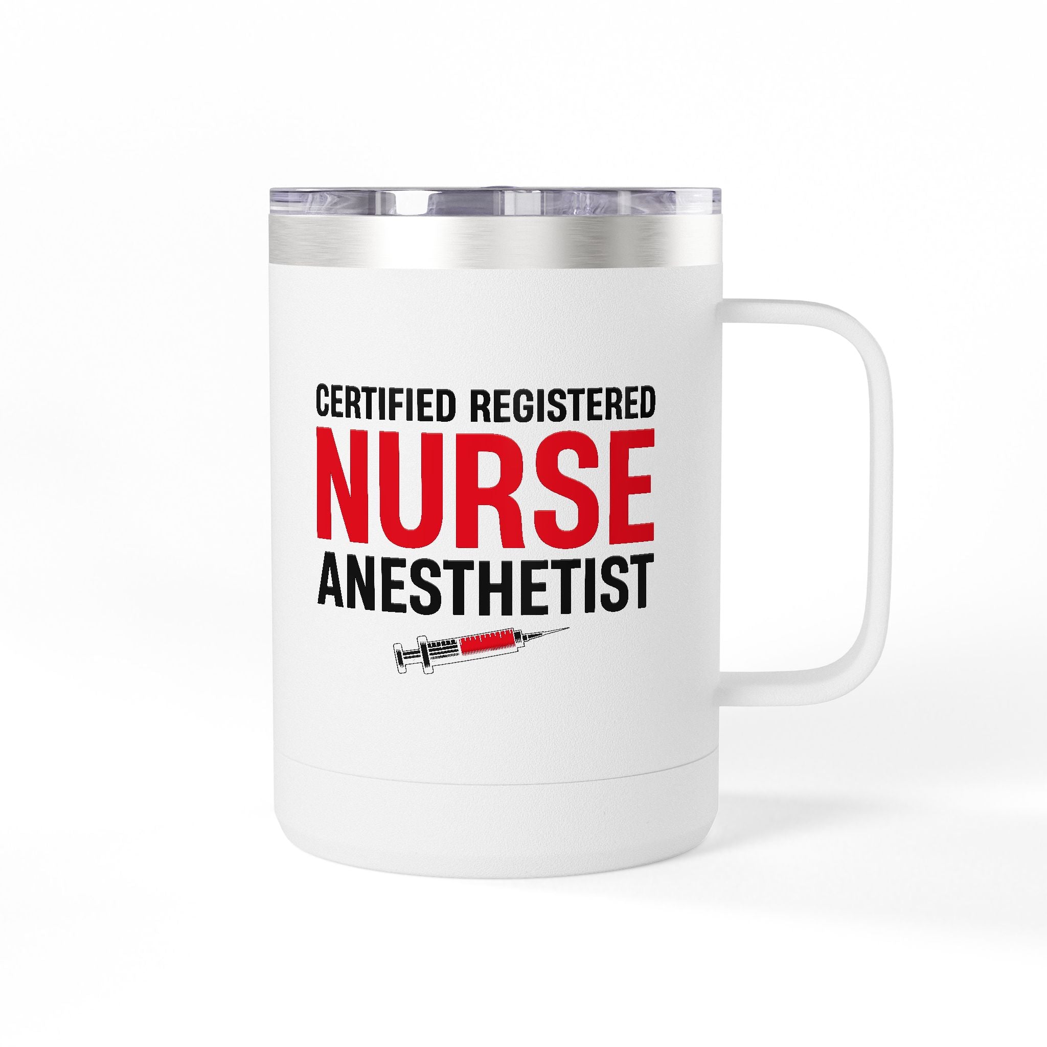 CREDNTL | Certified Register Nurse Anesthetics 15oz Coffee Tumbler