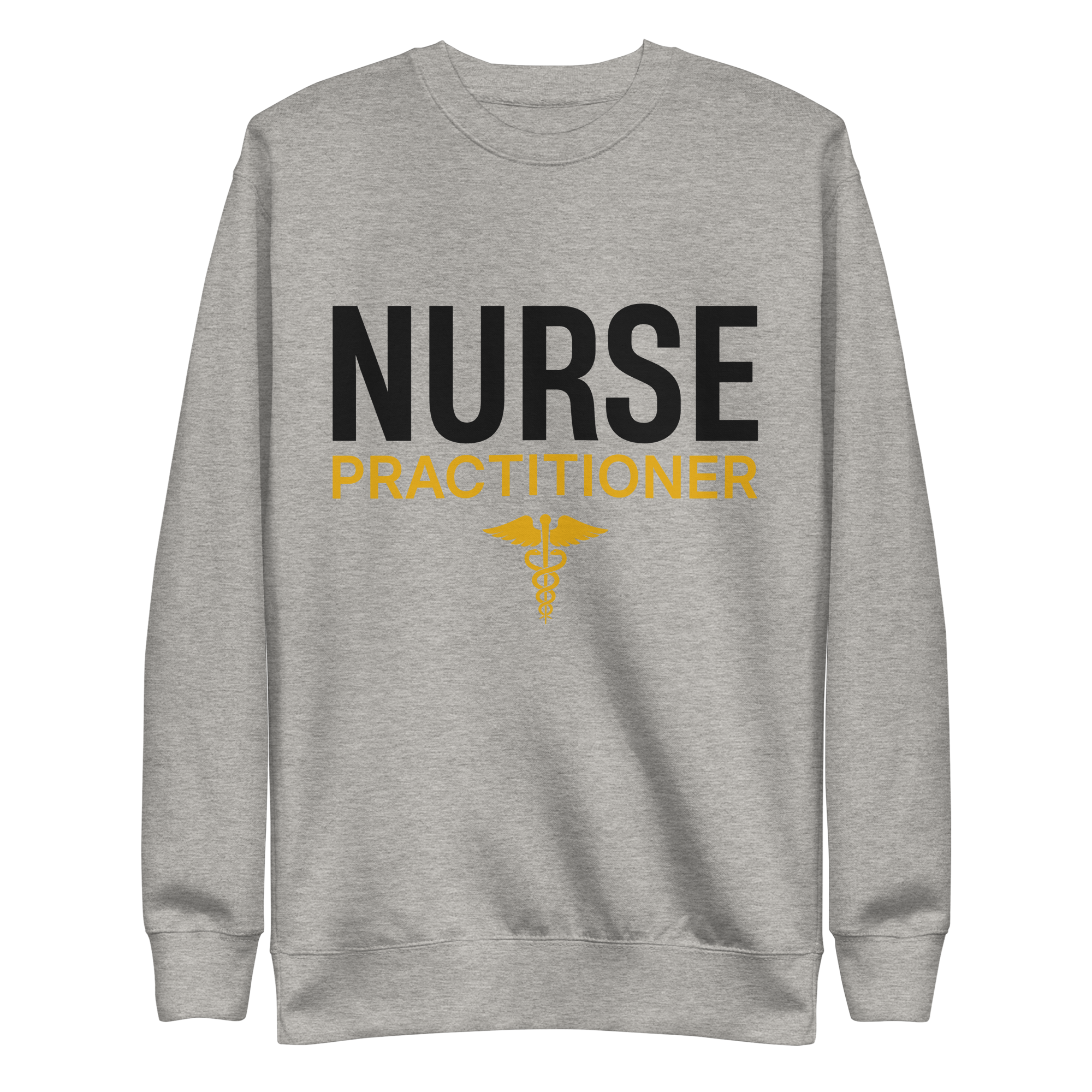 CREDNTL | Nurse Practitioner Sweatshirt
