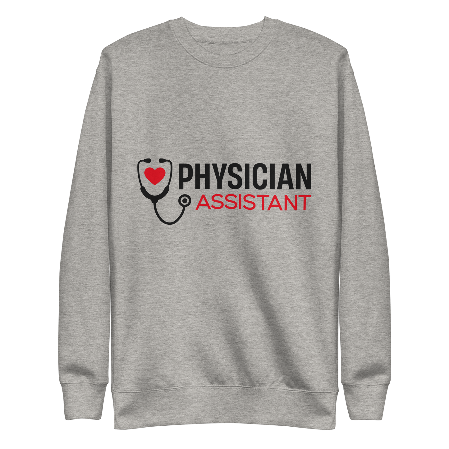 CREDNTL | Physician Assistant Sweatshirt