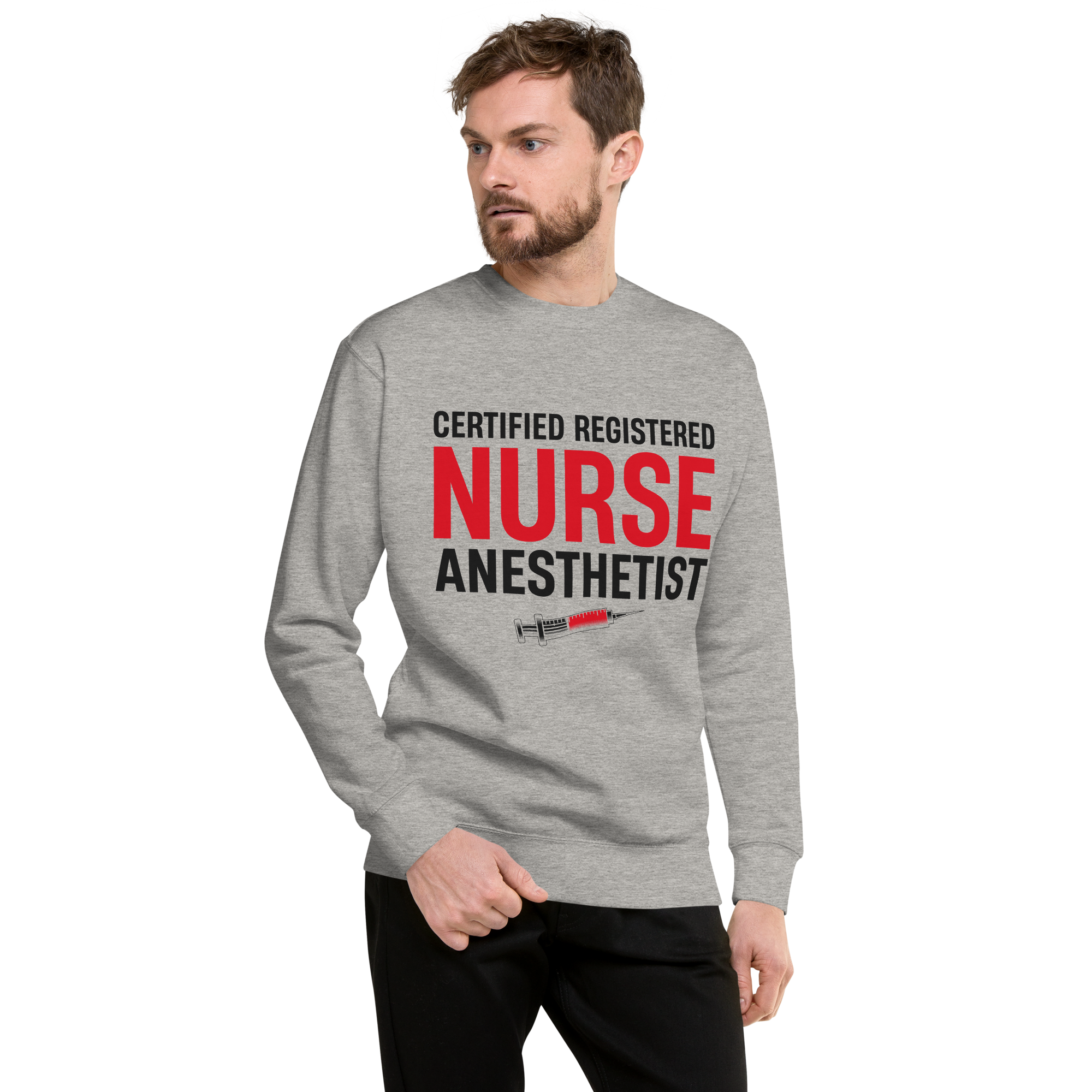 CREDNTL | Certified Registered Nurse Anesthetist Sweatshirt