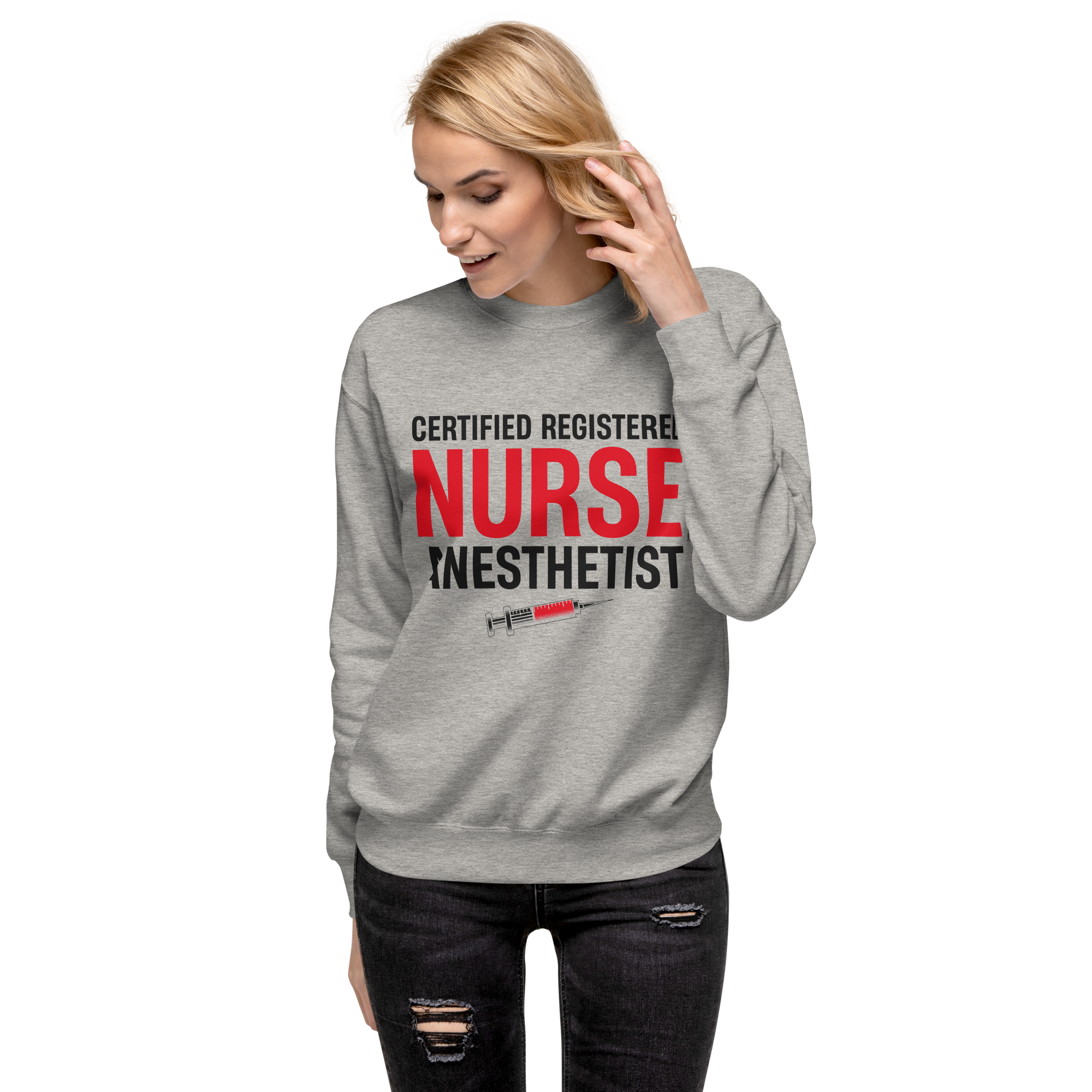 CREDNTL | Certified Registered Nurse Anesthetist Sweatshirt