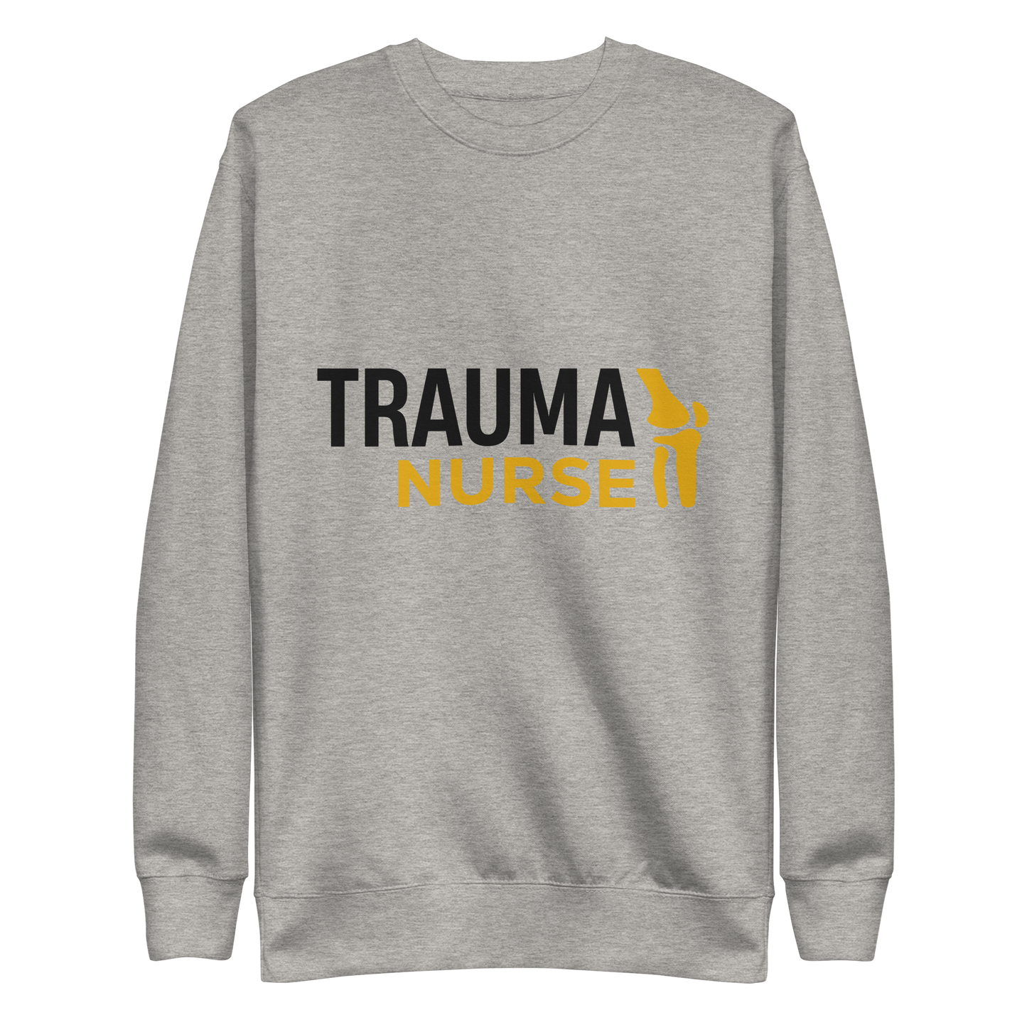 CREDNTL | Trauma Nurse Sweatshirt