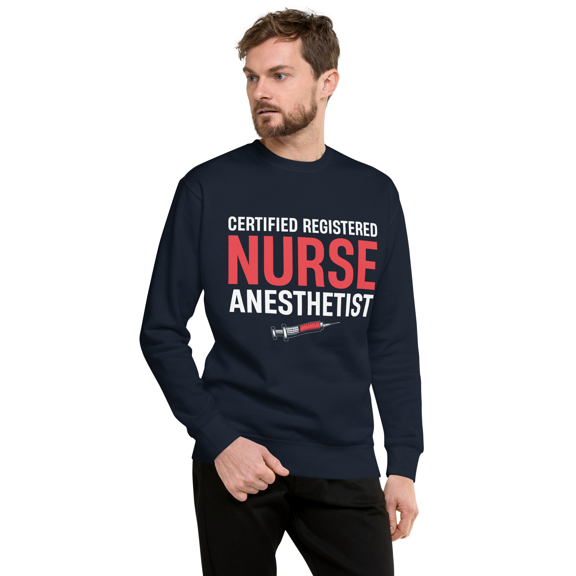 CREDNTL | Certified Registered Nurse Anesthetist Sweatshirt