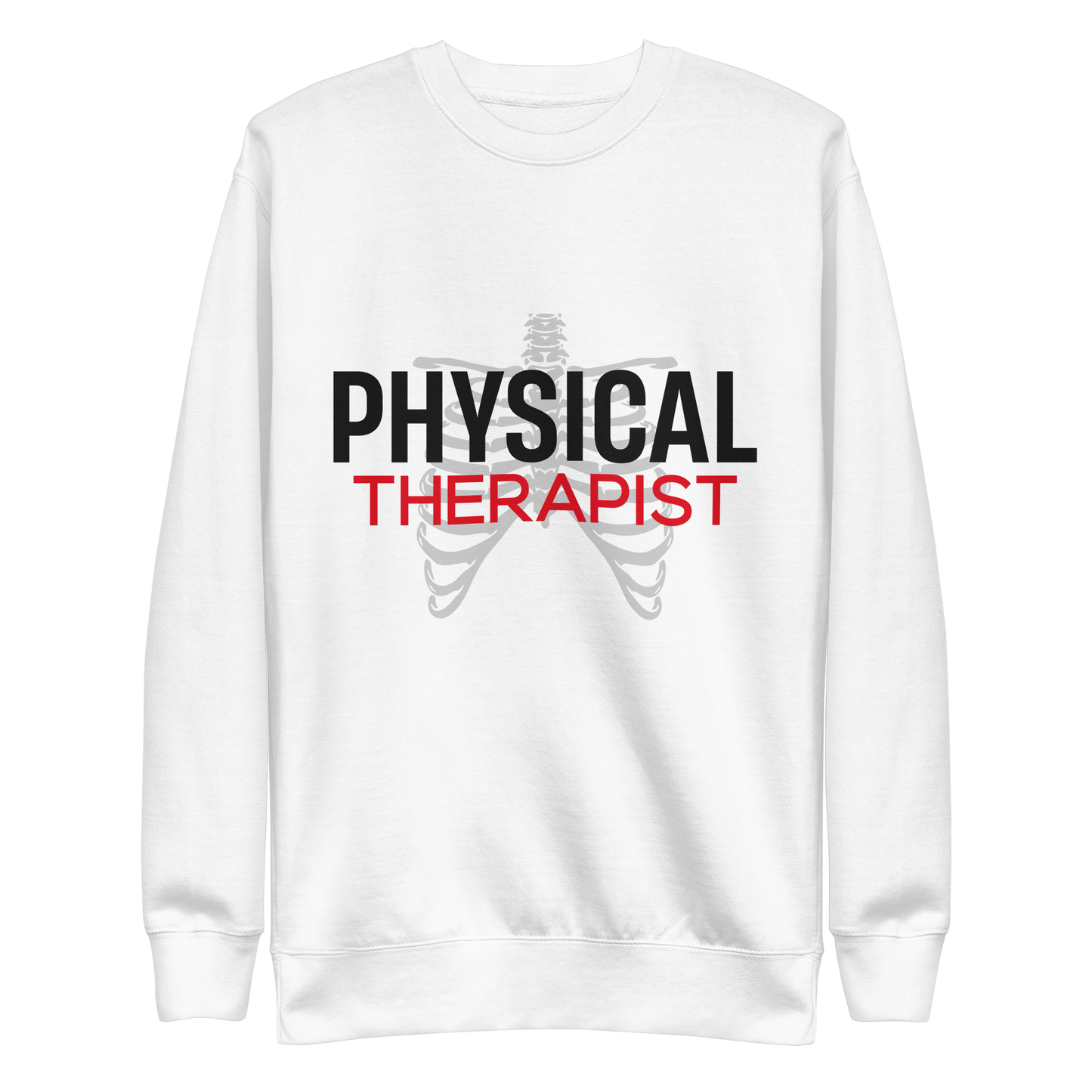 CREDNTL | Physical Therapist Sweatshirt