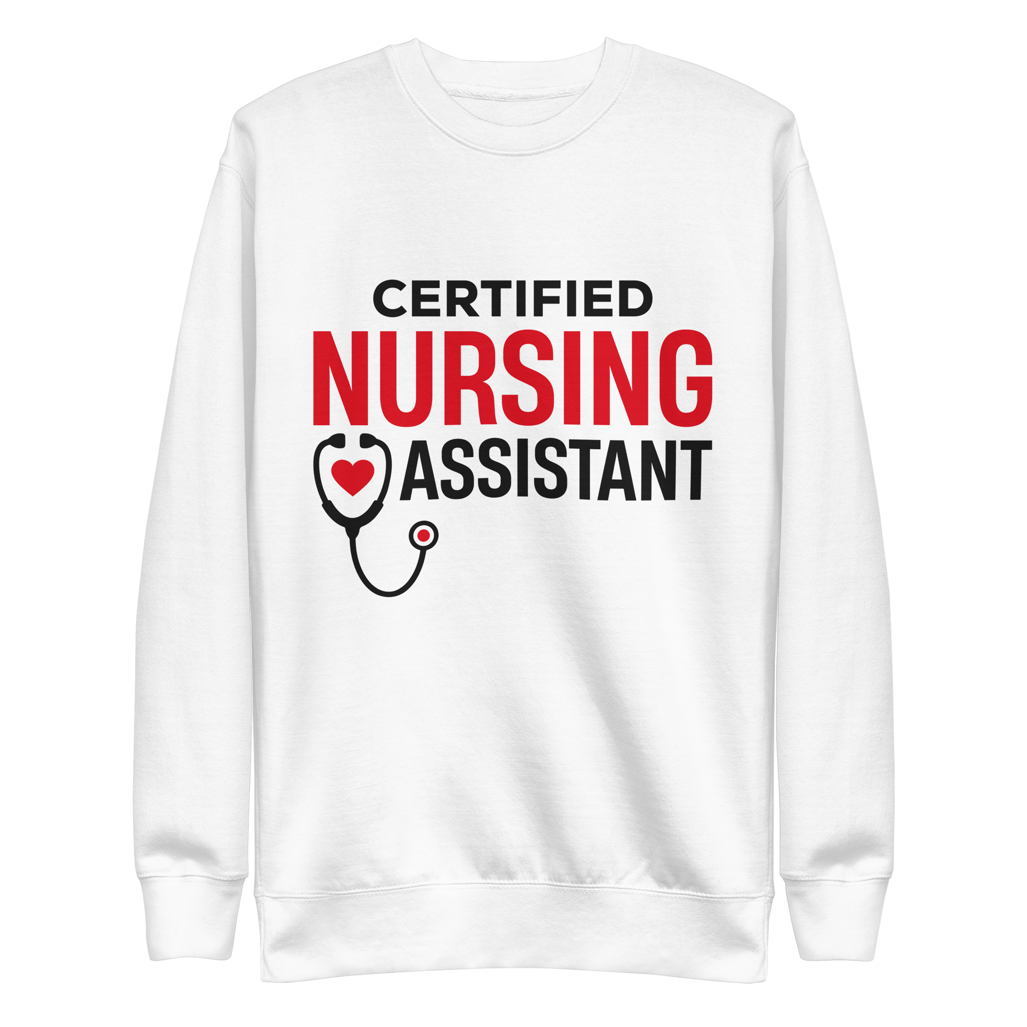 CREDNTL | Certified Nursing Assistant Sweatshirt