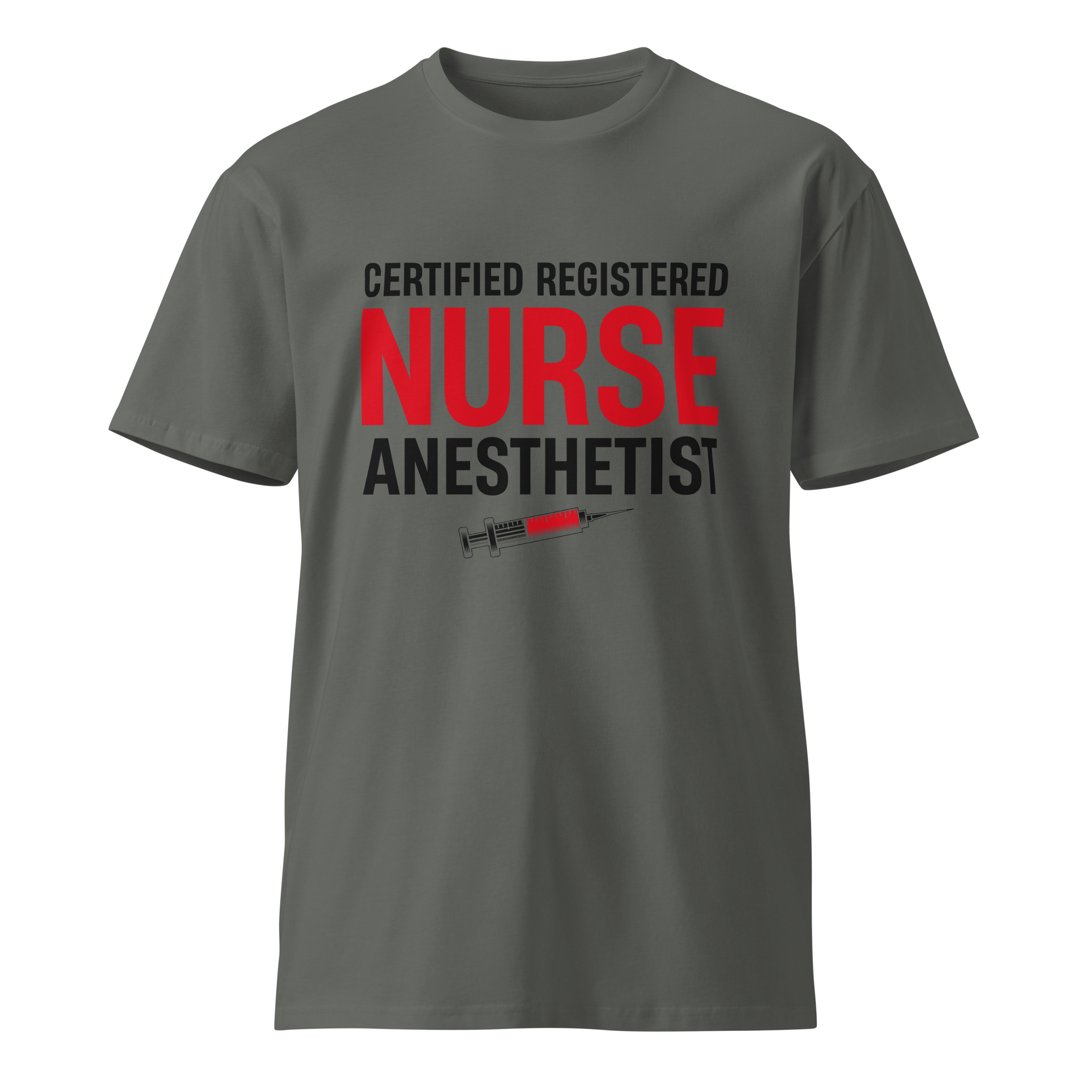 CREDNTL | Certified Registered Nurse Anesthetist T-Shirt
