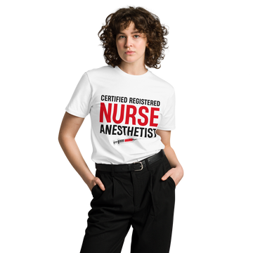 CREDNTL | Certified Registered Nurse Anesthetist T-Shirt